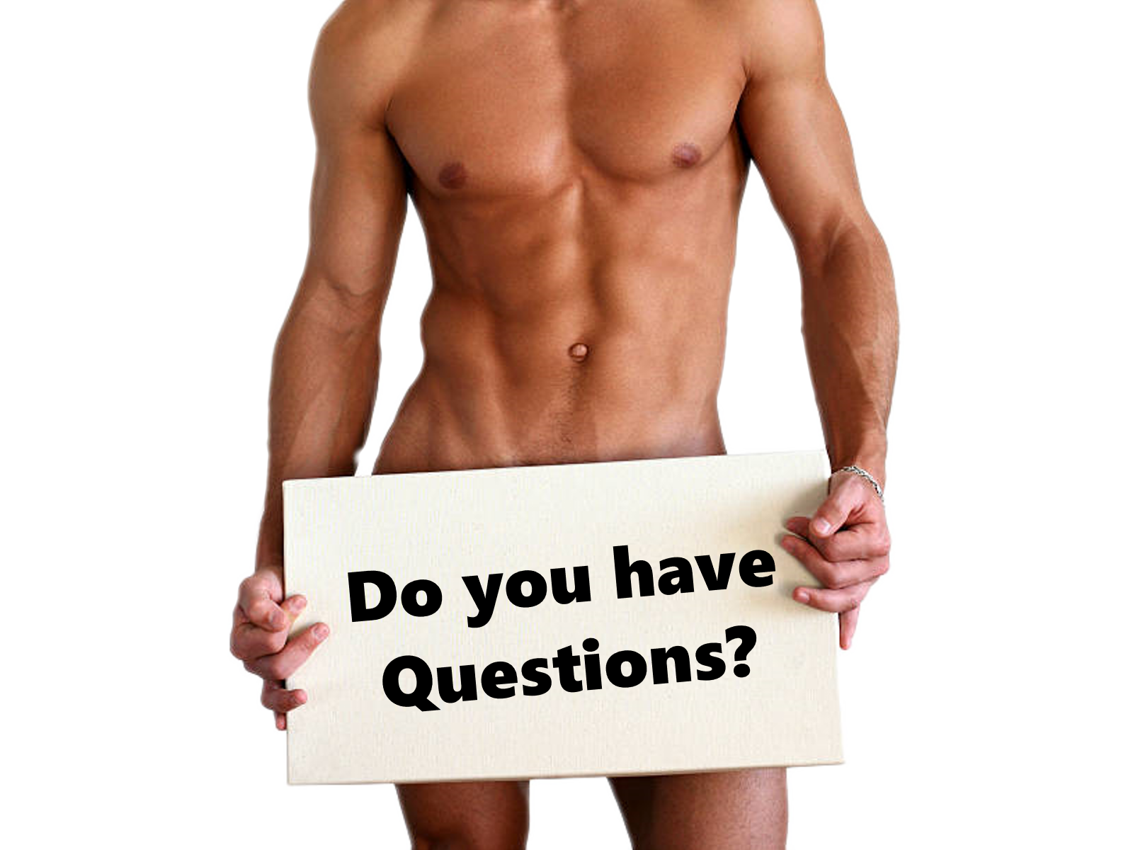 a naked man holds a sign asking you to contact us